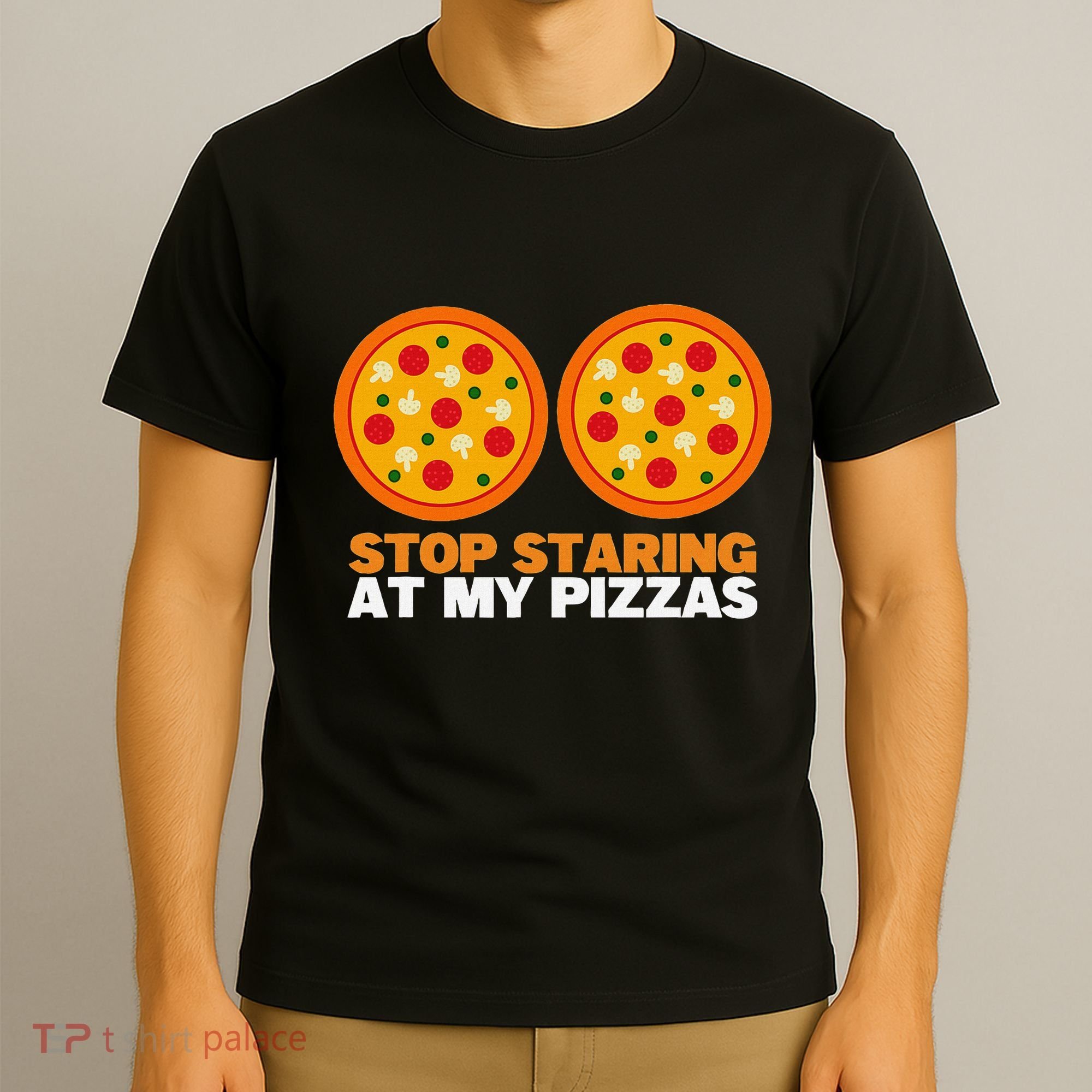Stop Staring At My Pizza Party Women Funny Pizza T-Shirt
