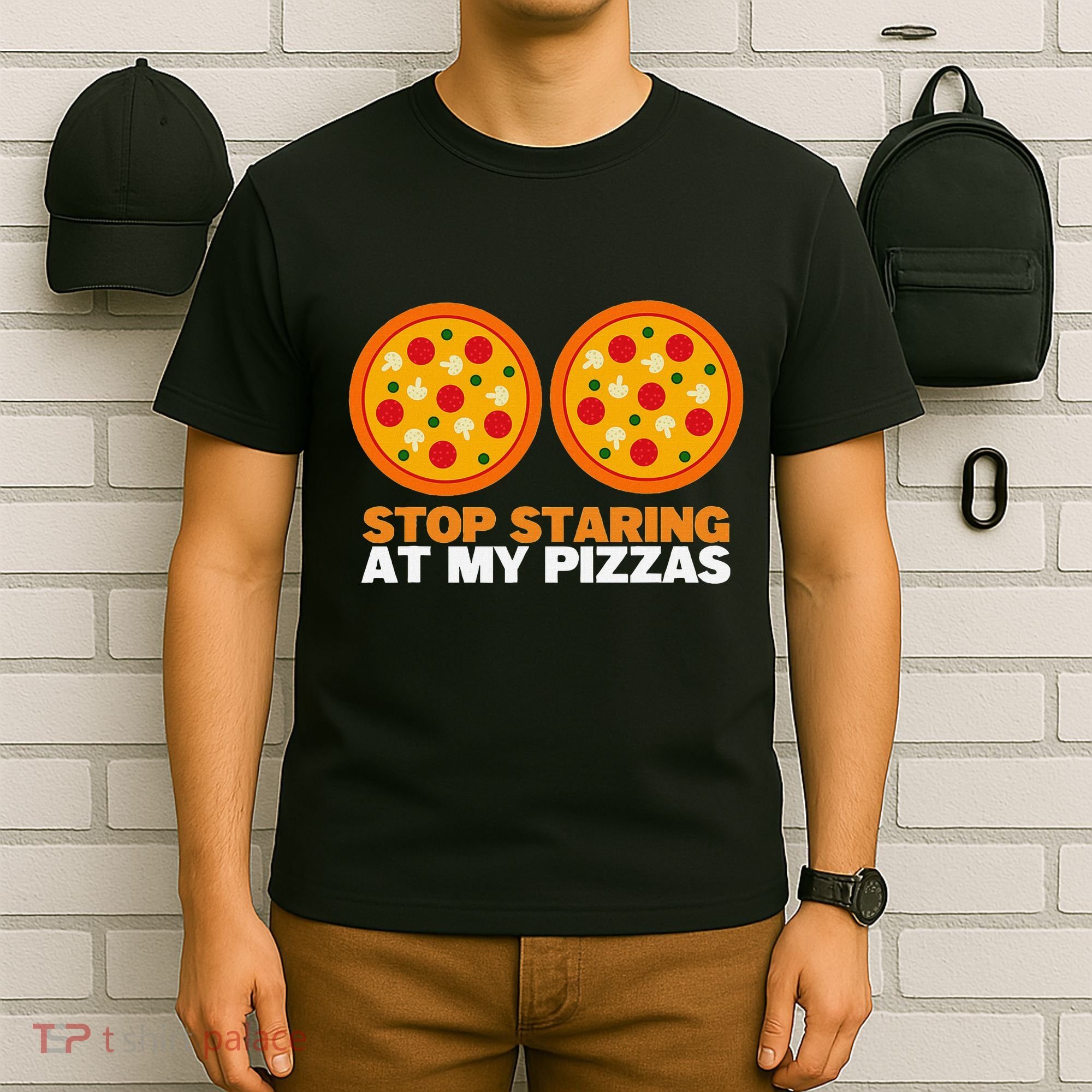 Stop Staring At My Pizza Party Women Funny Pizza T-Shirt