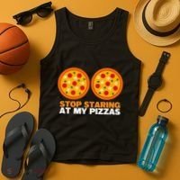 Stop Staring At My Pizza Party Women Funny Pizza Tank Top thumb 4