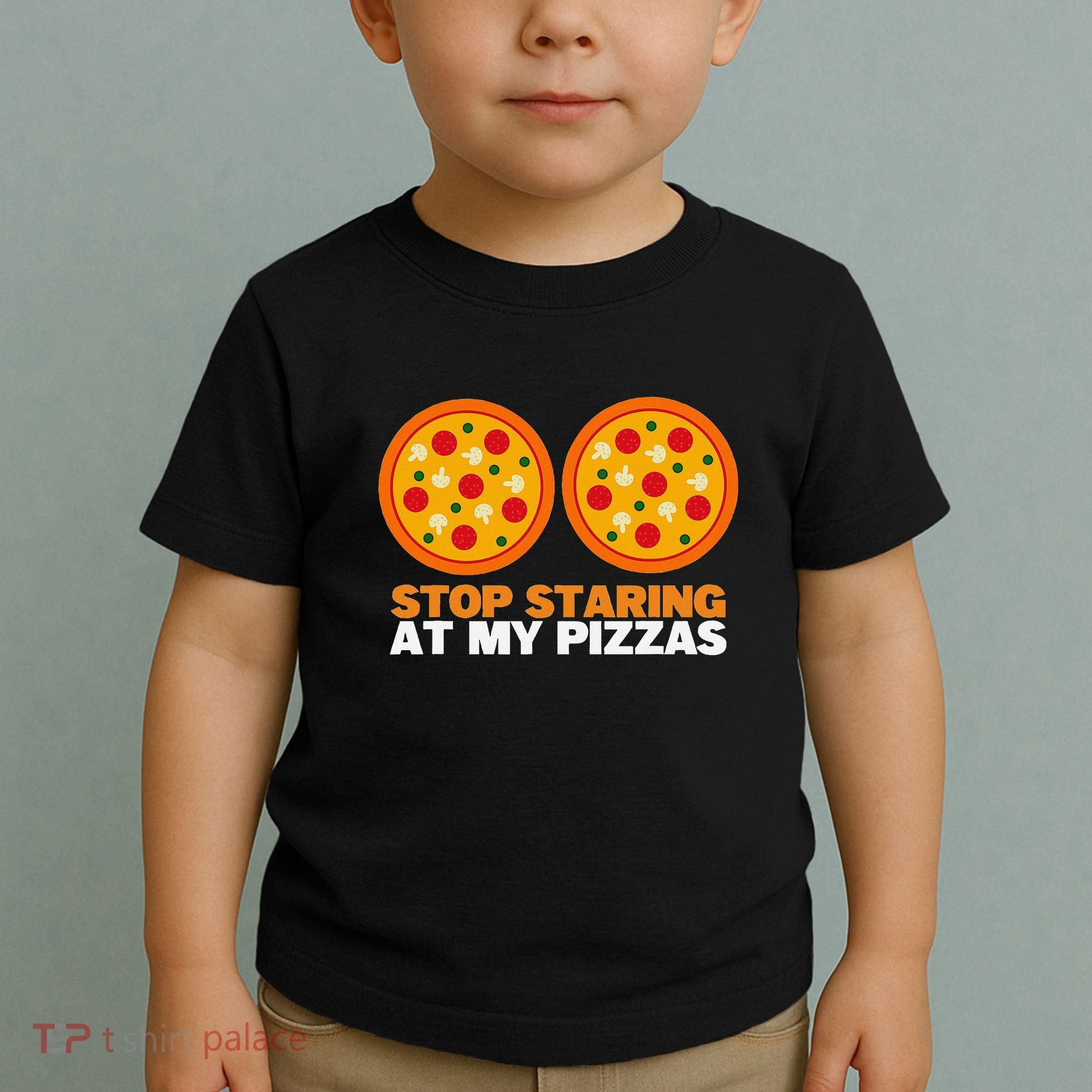 Stop Staring At My Pizza Party Women Funny Pizza Toddler T-Shirt