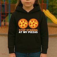 Stop Staring At My Pizza Party Women Funny Pizza Kids Hoodie thumb 3