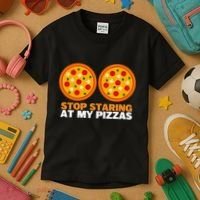 Stop Staring At My Pizza Party Women Funny Pizza Kids T-Shirt thumb 3