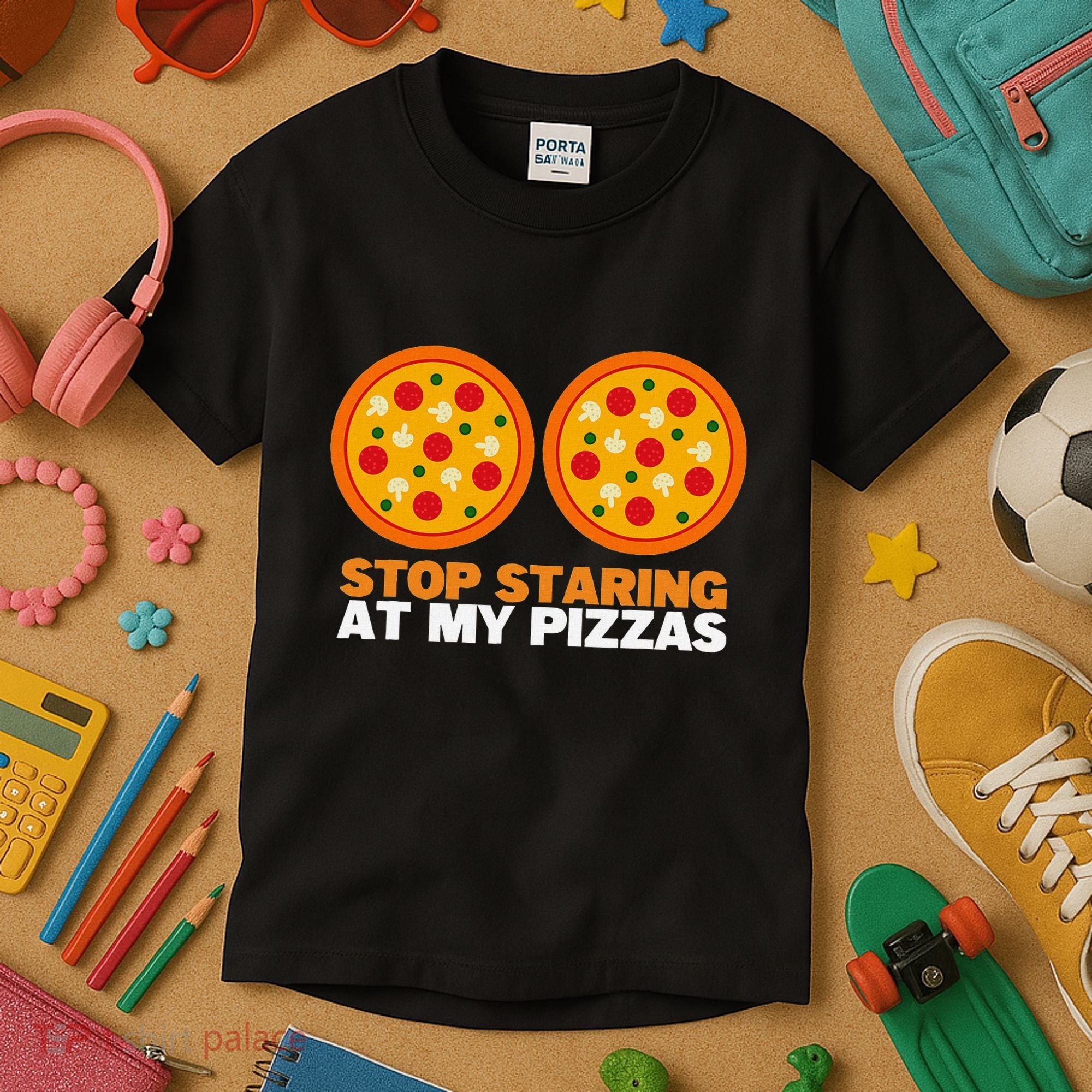 Stop Staring At My Pizza Party Women Funny Pizza Kids T-Shirt