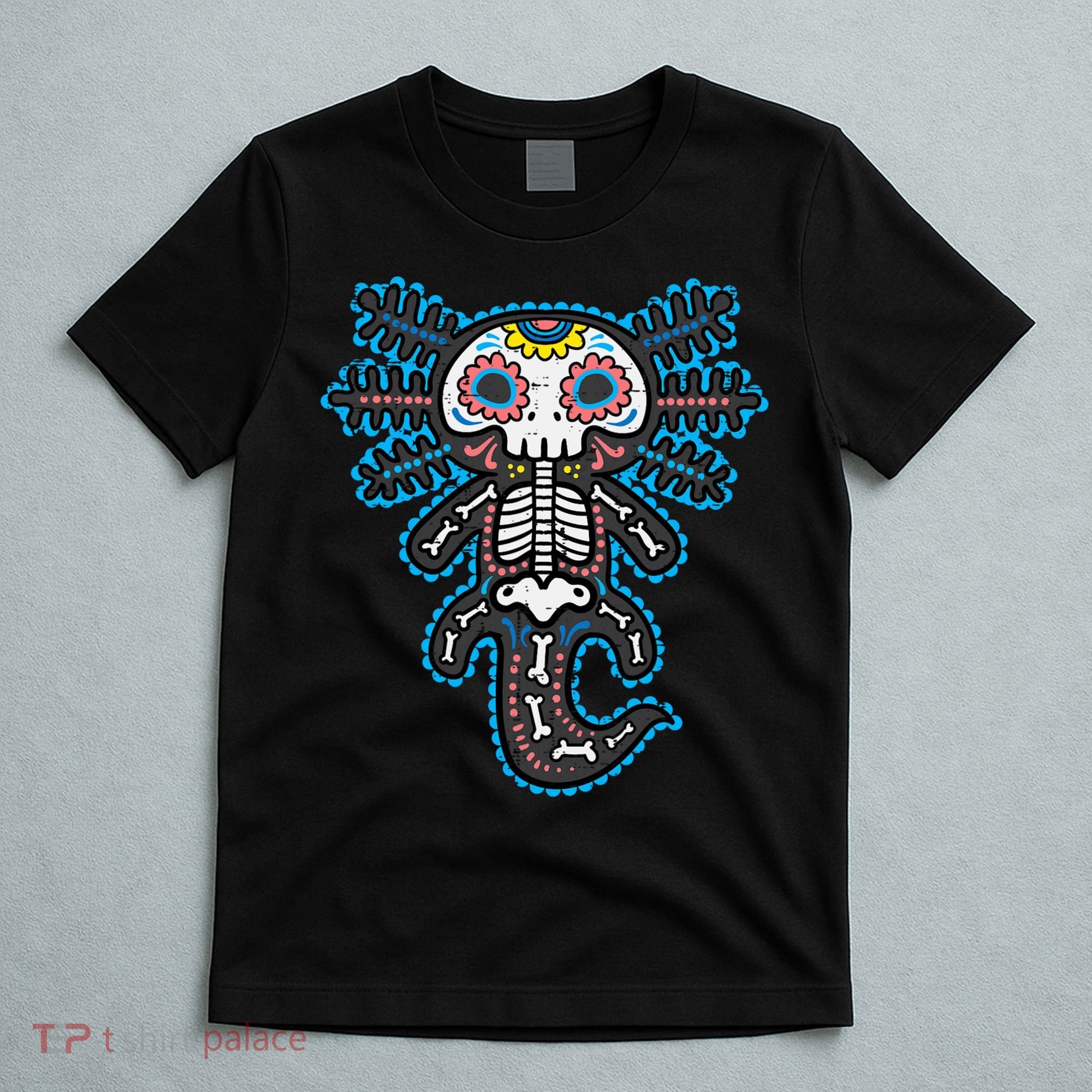 Sugar Skull Axolotl Skeleton Halloween Dia De Los Muertos  T-Shirt