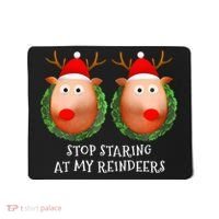 Stop Staring At My Reindeers Boob Ugly Gag Xmas Sweater  Mousepad thumb 0