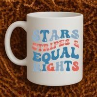 Stars Stripes And Equal Rights 4th Of July Womens Rights Coffee Mug thumb 2