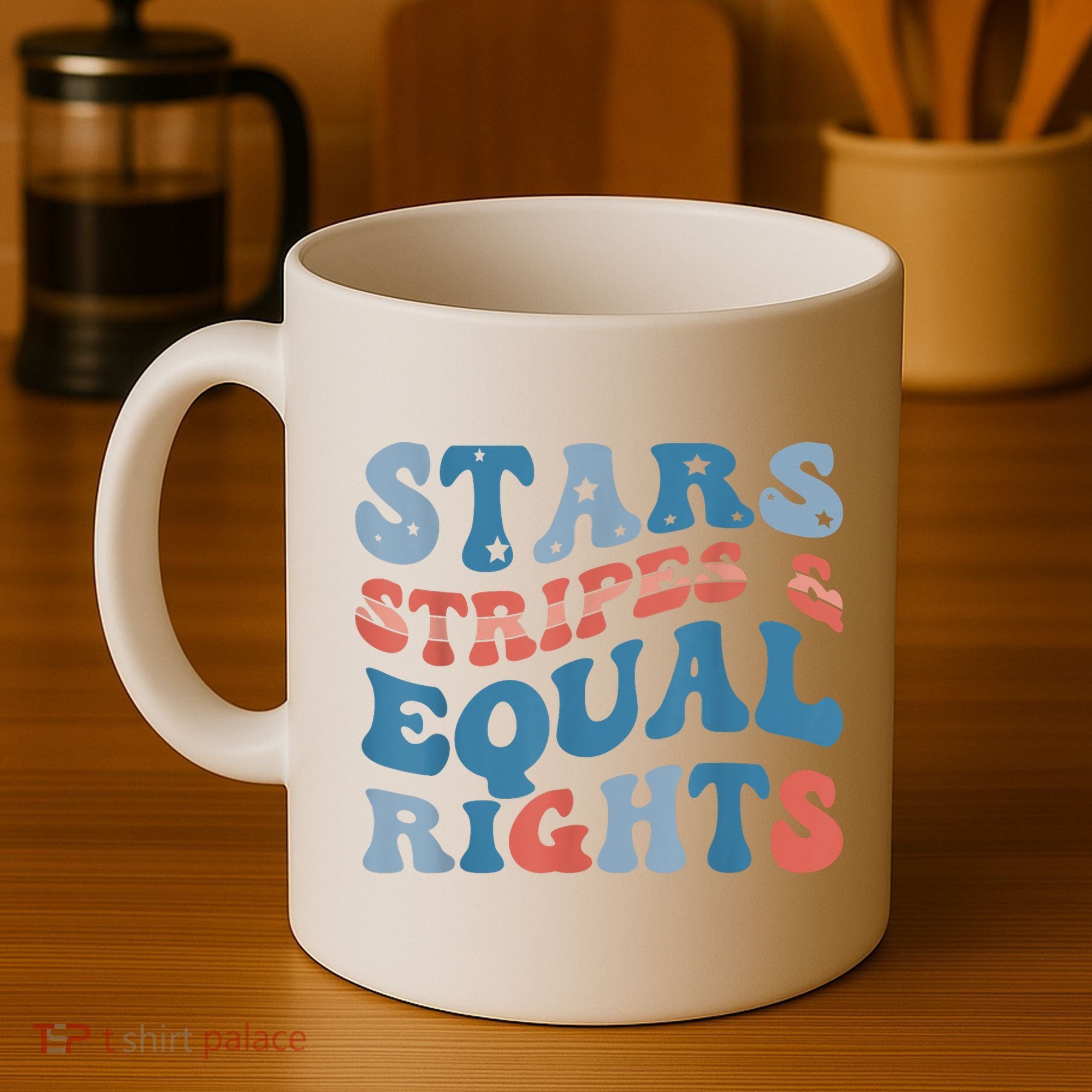 Stars Stripes And Equal Rights 4th Of July Womens Rights Coffee Mug
