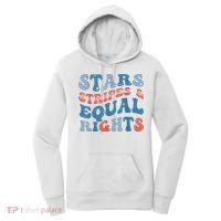 Stars Stripes And Equal Rights 4th Of July Womens Rights Women's Hoodie thumb 0