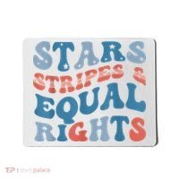 Stars Stripes And Equal Rights 4th Of July Womens Rights Mousepad thumb 0