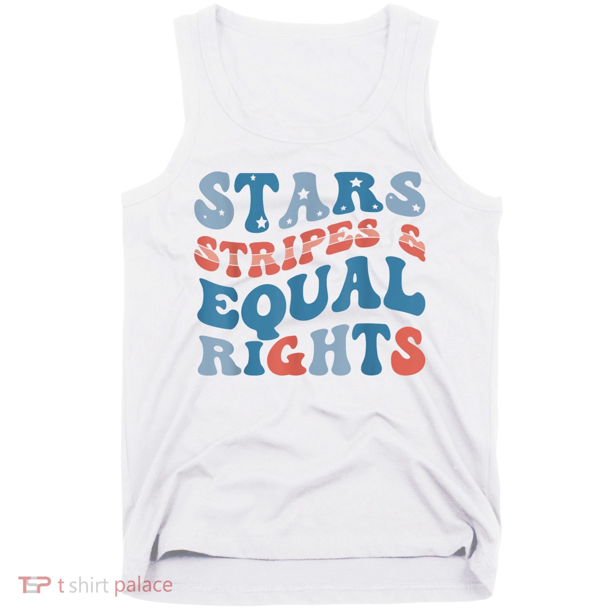 Stars Stripes And Equal Rights 4th Of July Womens Rights Tank Top