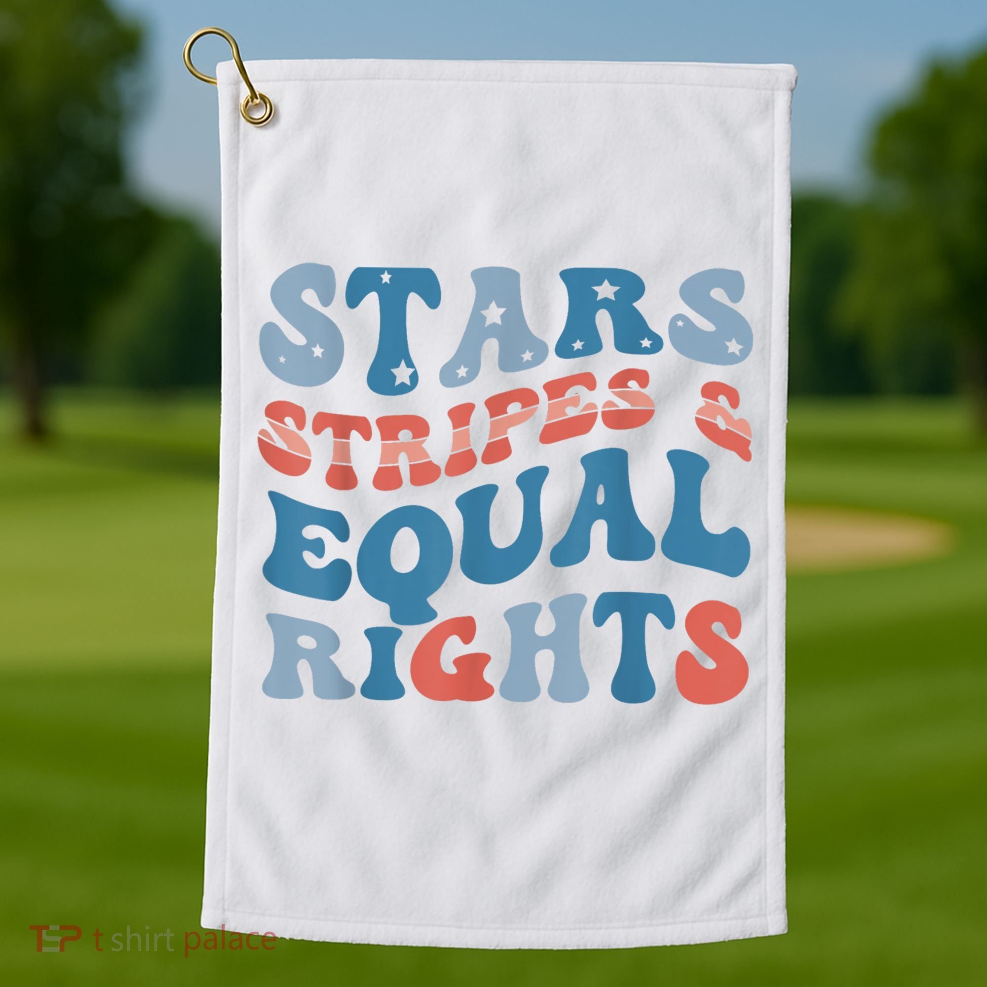 Stars Stripes And Equal Rights 4th Of July Womens Rights Golf Towel