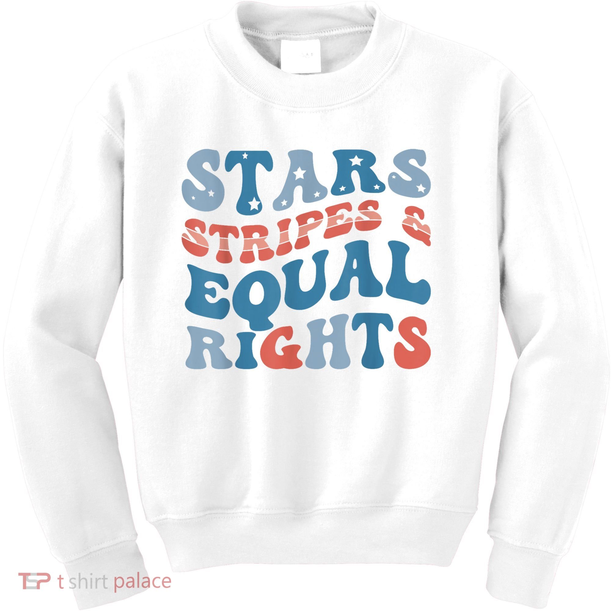 Stars Stripes And Equal Rights 4th Of July Womens Rights Kids Sweatshirt