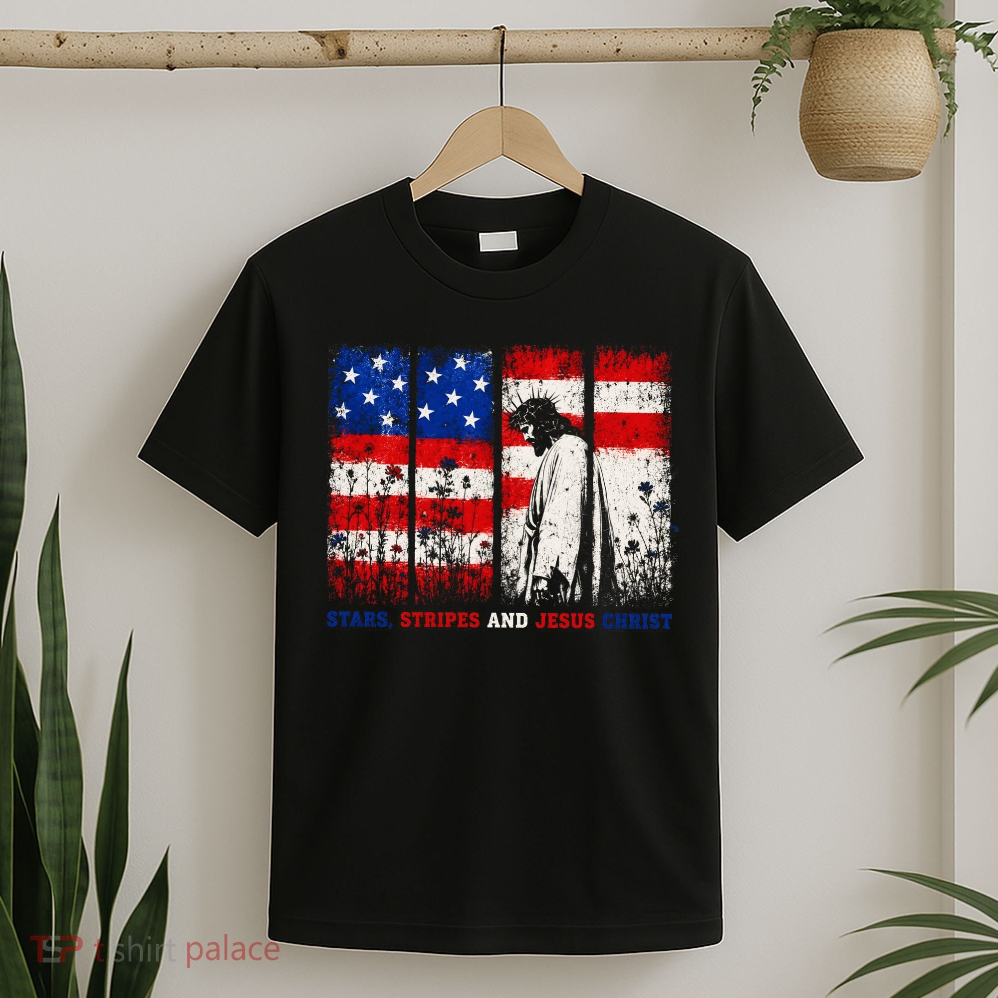 Stars Stripes And Jesus Christ Patriotic T-Shirt
