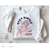 Stay Single And Happy Anti Valentines Day Cupid Sweatshirt thumb 2