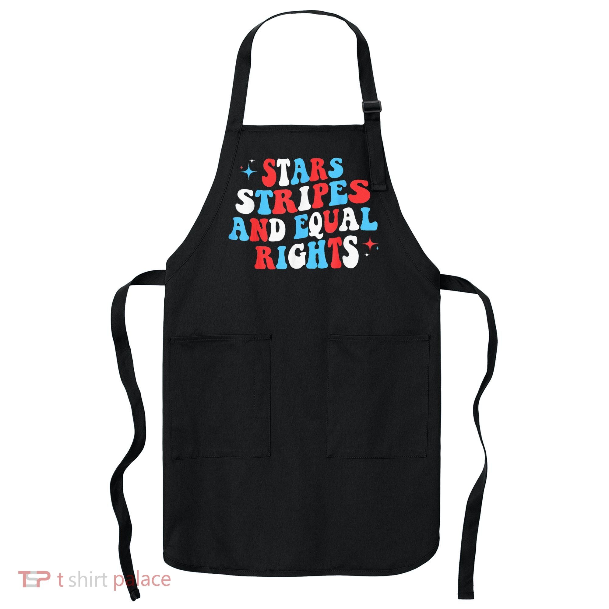 Stars Stripes And Equal Rights 4th Of July Wo's Rights Apron
