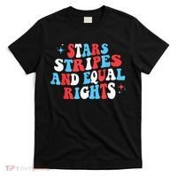 Stars Stripes And Equal Rights 4th Of July Wo's Rights T-Shirt thumb 0