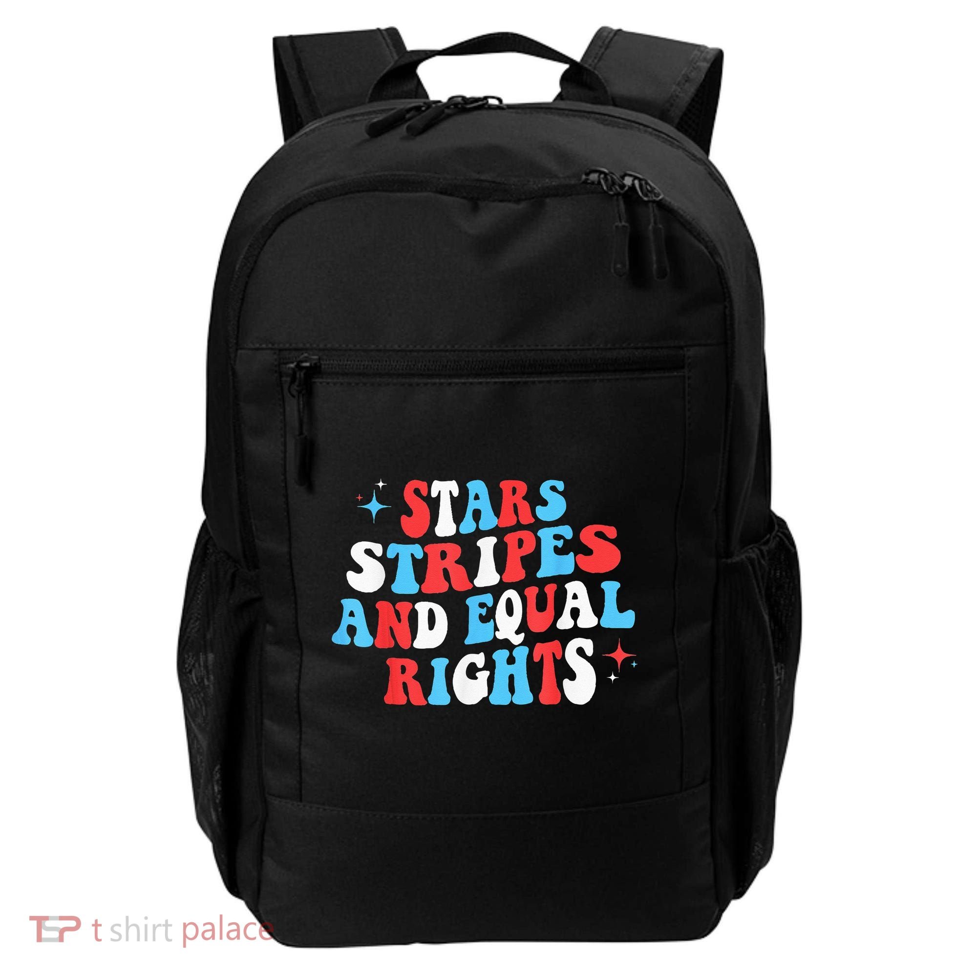 Stars Stripes And Equal Rights 4th Of July Wo's Rights Backpack