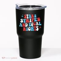 Stars Stripes And Equal Rights 4th Of July Wo's Rights Tumbler thumb 0