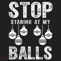 Stop Staring At My Balls Funny Xmas Christmas Ornaments Women's Sweatshirt thumb 2