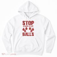 Stop Staring At My Balls Funny Xmas Christmas Ornaments Hoodie thumb 0
