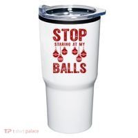 Stop Staring At My Balls Funny Xmas Christmas Ornaments Tumbler thumb 0