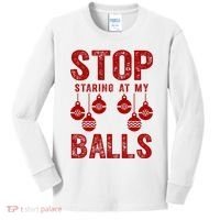 Stop Staring At My Balls Funny Xmas Christmas Ornaments Kids Long Sleeve Shirt thumb 0