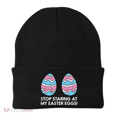 Stop Staring At My Easter Eggs Humor Joke Beanie