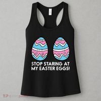 Stop Staring At My Easter Eggs Humor Joke Women's Tank Top thumb 3