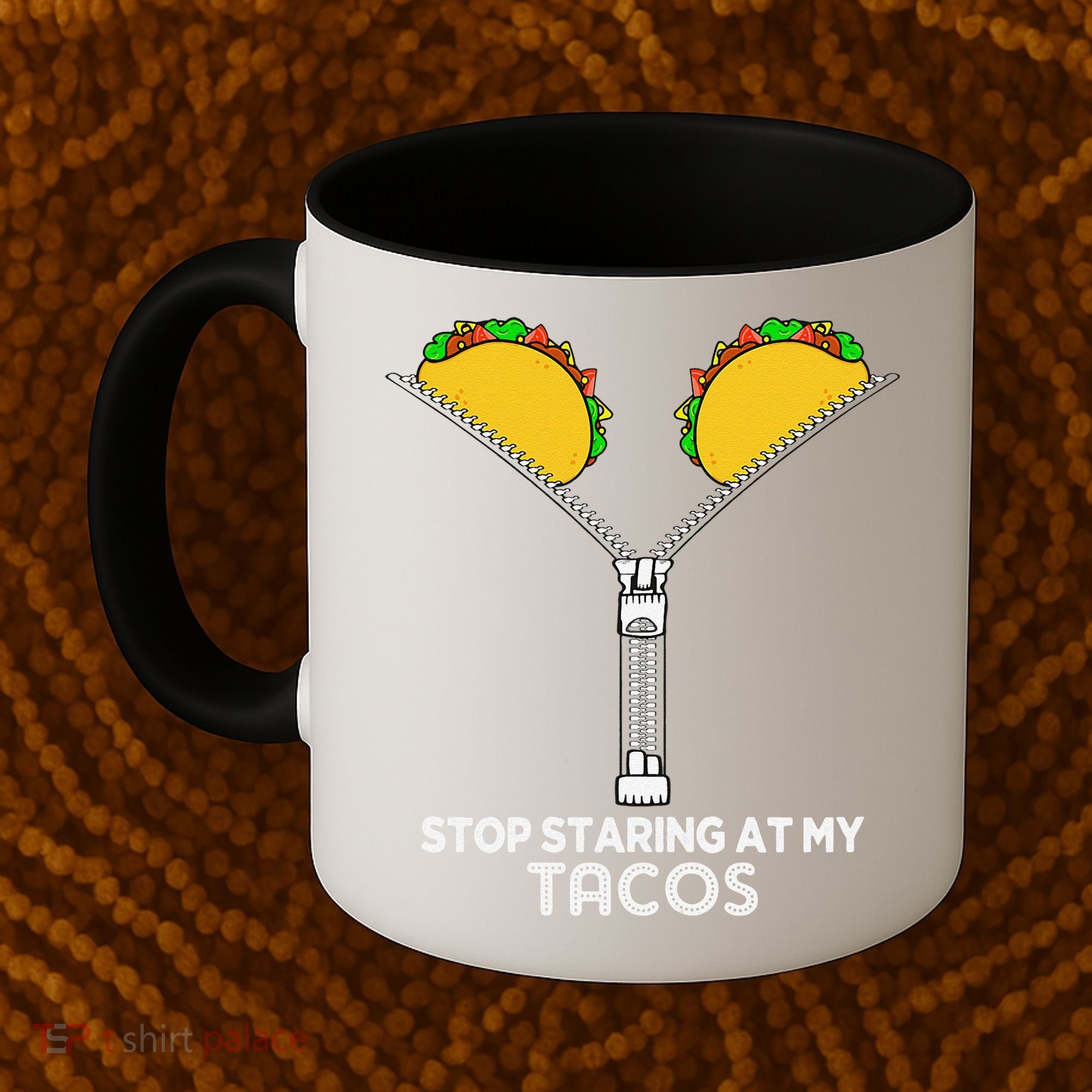 Stop Staring At My Tacos Mexican Cinco De Mayo Coffee Mug
