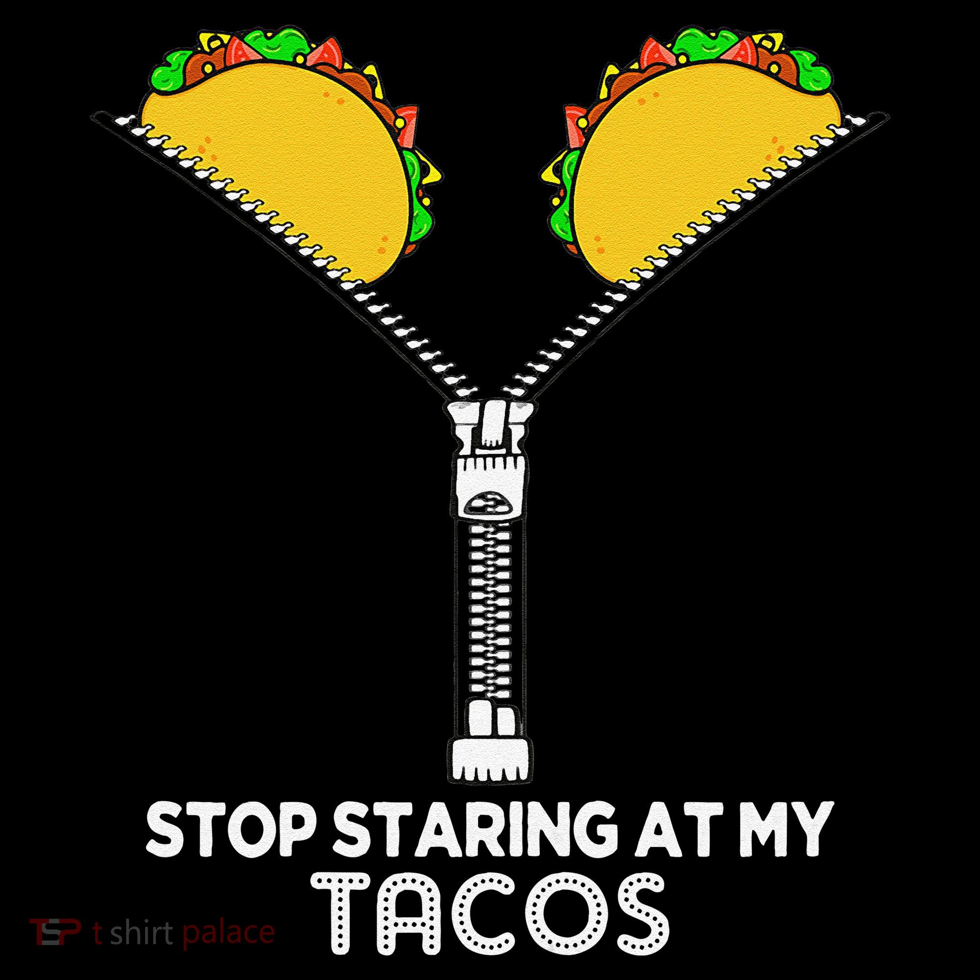 Stop Staring At My Tacos Mexican Cinco De Mayo Women's Tank Top