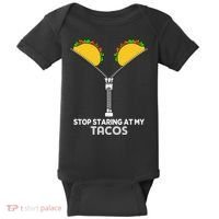 Stop Staring At My Tacos Mexican Cinco De Mayo Baby Bodysuit thumb 0