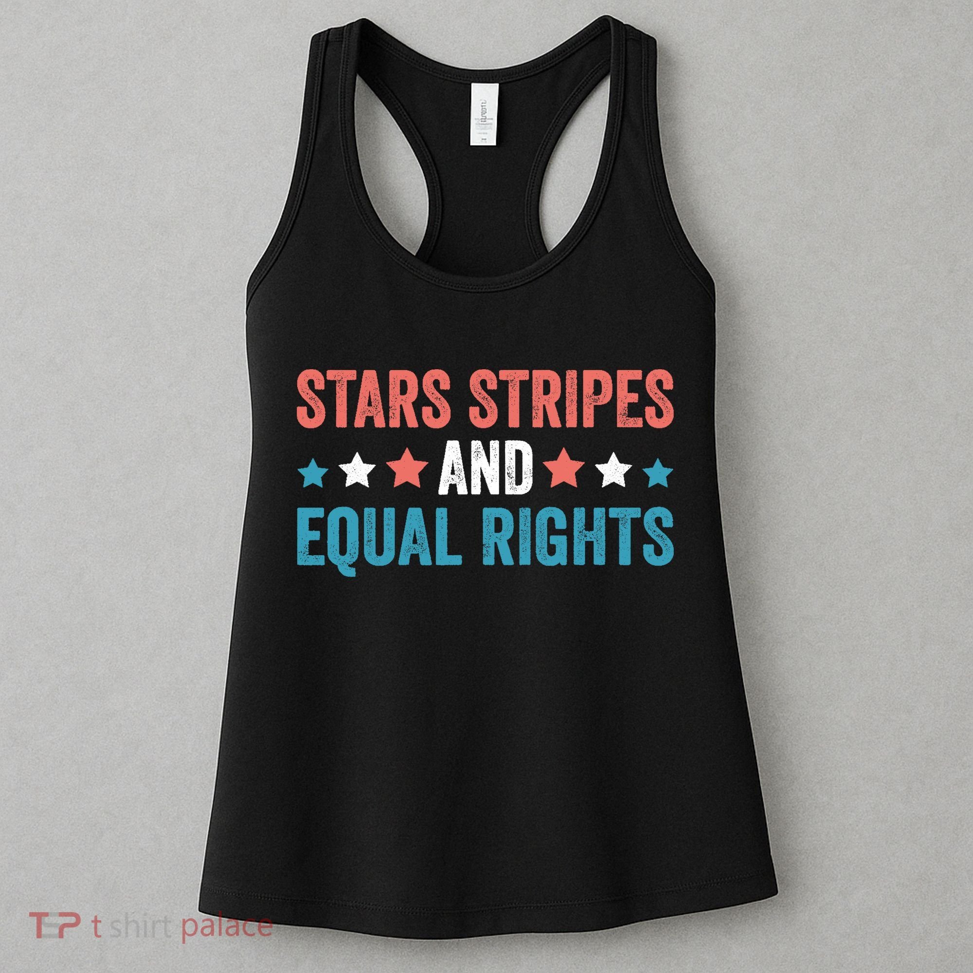 Stars Stripes And Equal Rights 4th Of July Women's Tank Top