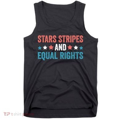 Stars Stripes And Equal Rights 4th Of July Tank Top