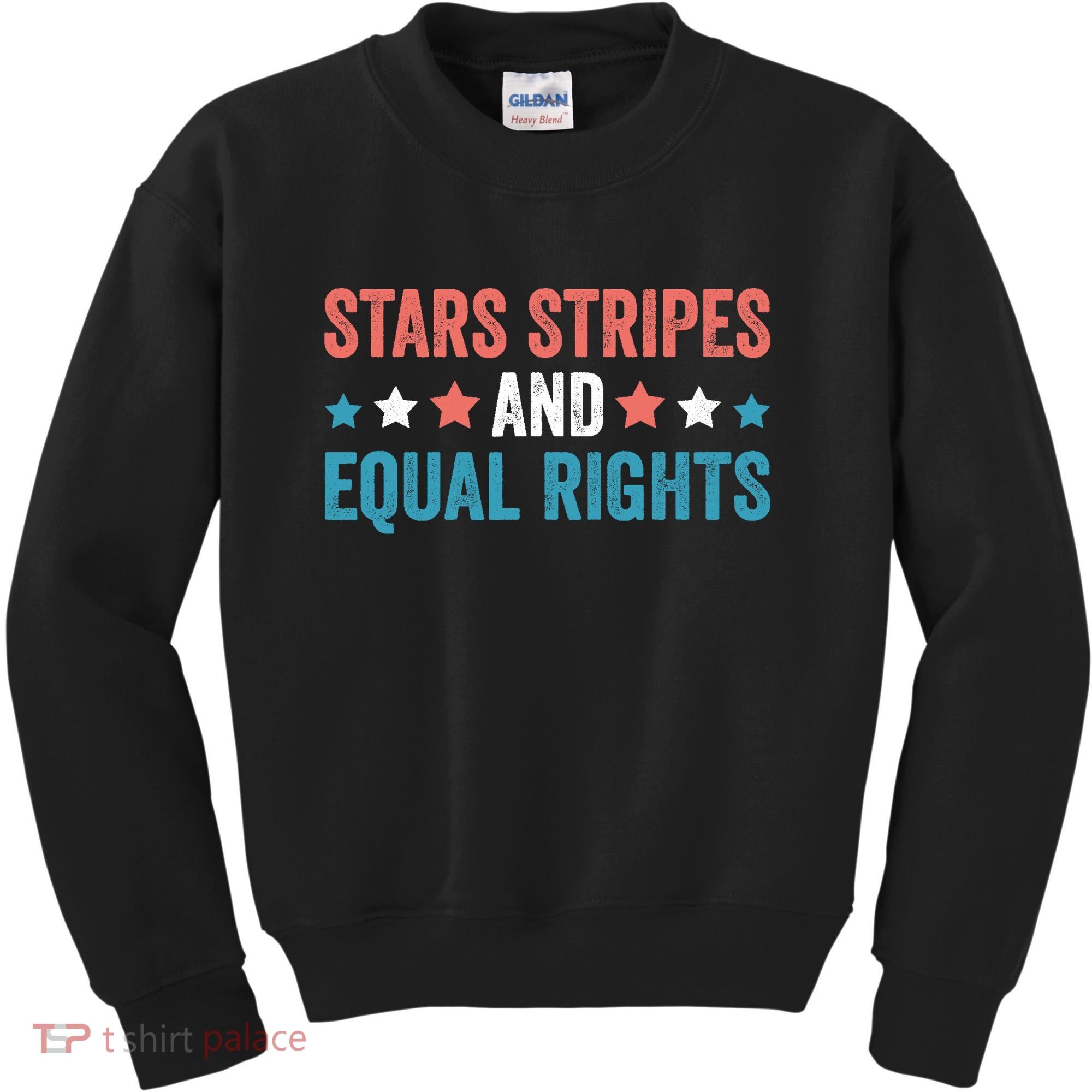 Stars Stripes And Equal Rights 4th Of July Kids Sweatshirt