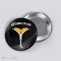 Stop Staring At My Tacos Funny Taco Lover Button thumb 0
