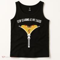 Stop Staring At My Tacos Funny Taco Lover Tank Top thumb 2