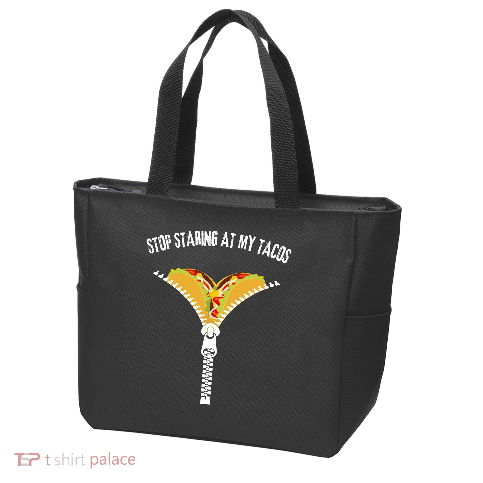Stop Staring At My Tacos Funny Taco Lover Tote Bag