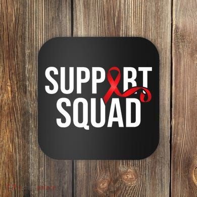 Support Squad Aids Support Hiv Awareness Red Ribbon Coaster