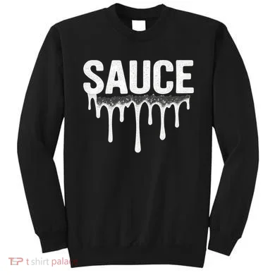Sauce Sweatshirt