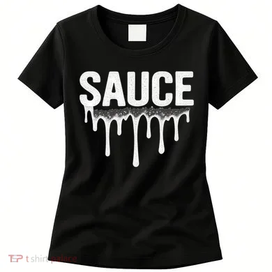 Sauce Women's T-Shirt