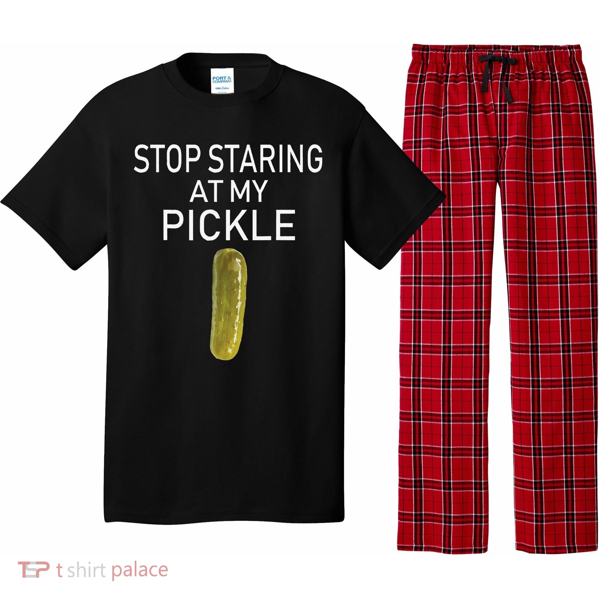 Stop Staring At My Pickle Dirty Halloween Costume Idea Pajama Set
