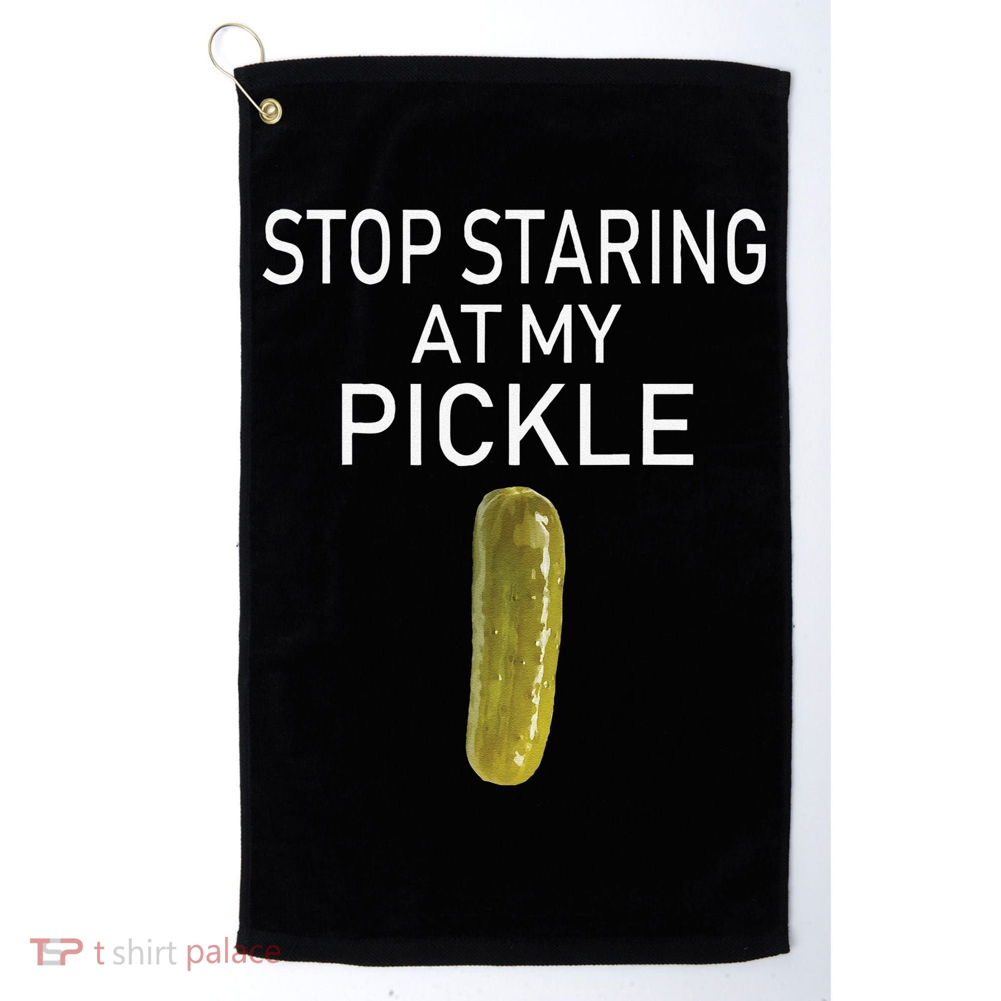 Stop Staring At My Pickle Dirty Halloween Costume Idea Golf Towel