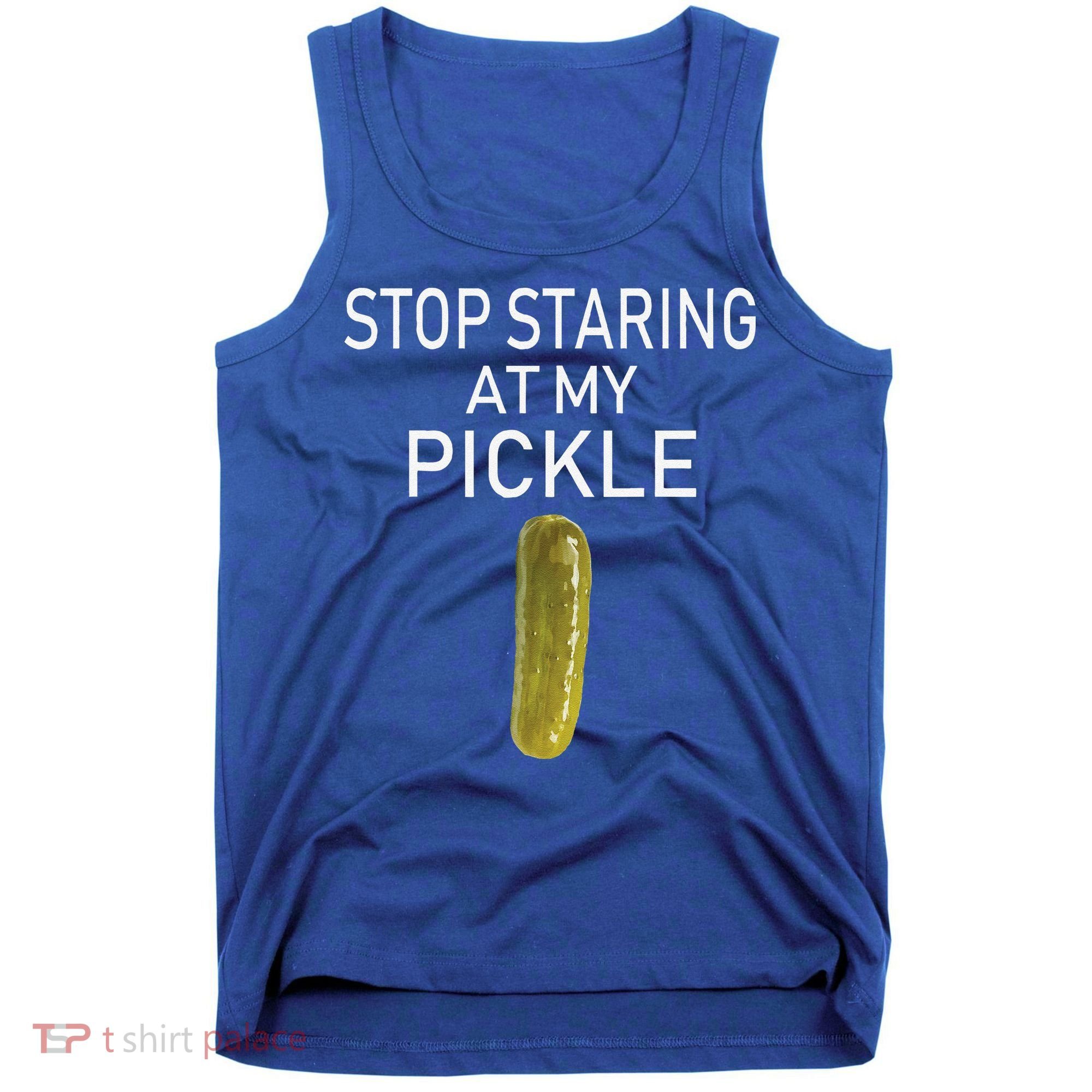 Stop Staring At My Pickle Dirty Halloween Costume Idea Tank Top