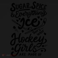 Sugar Spice &Amp; Everything Ice T Cute Hockey Girl Women's T-Shirt thumb 6