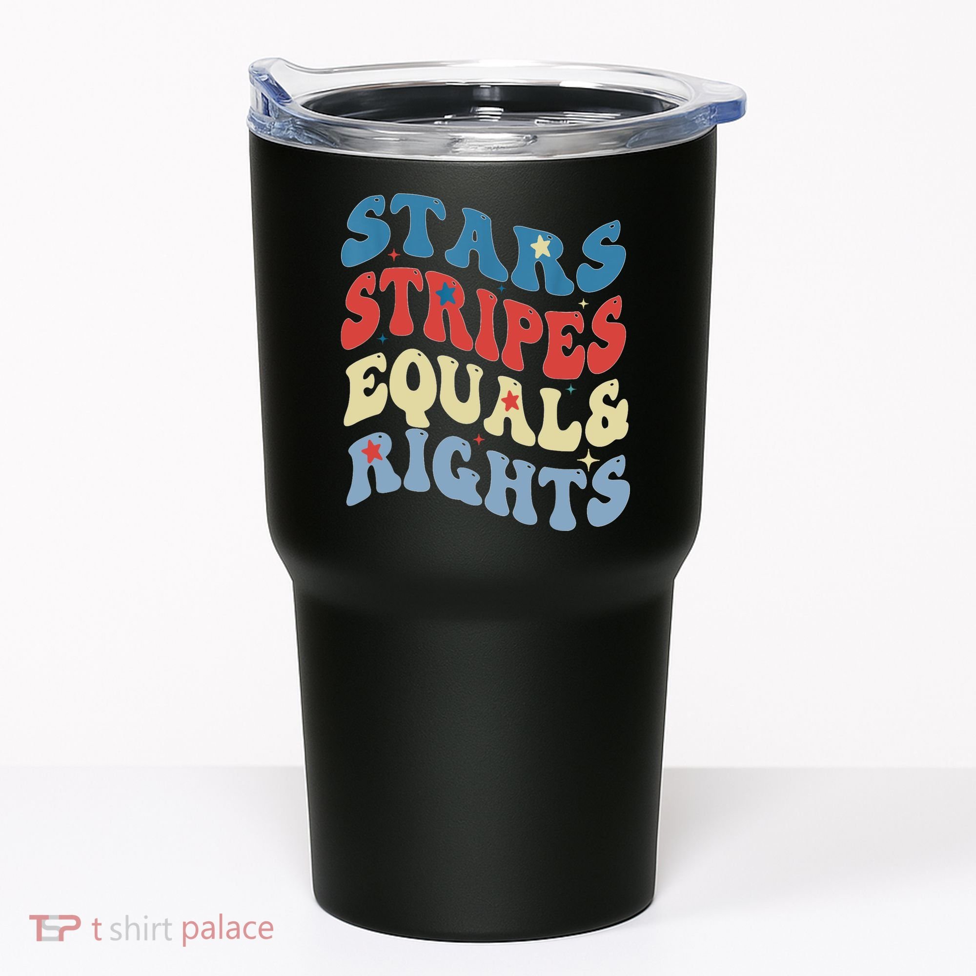 Stars Stripes And Equal Rights 4th Of July Womens Rights Tumbler