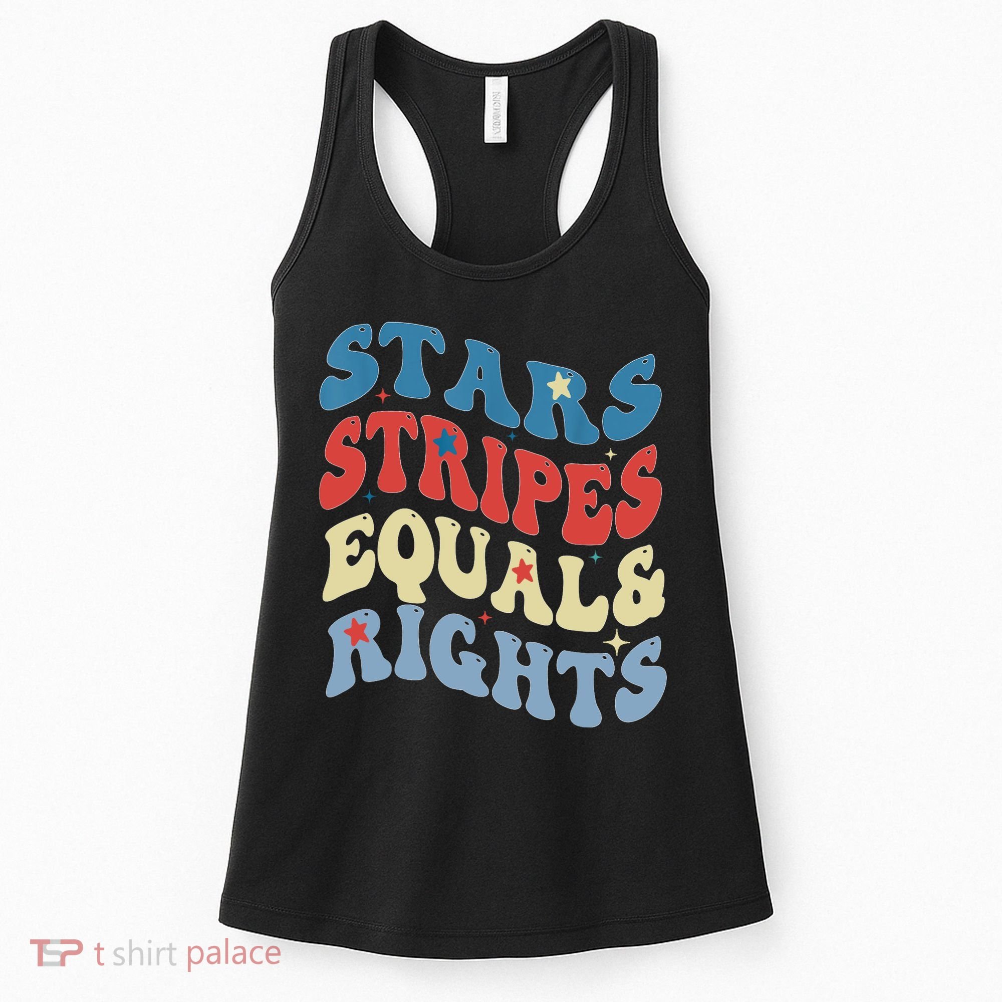 Stars Stripes And Equal Rights 4th Of July Womens Rights Women's Tank Top