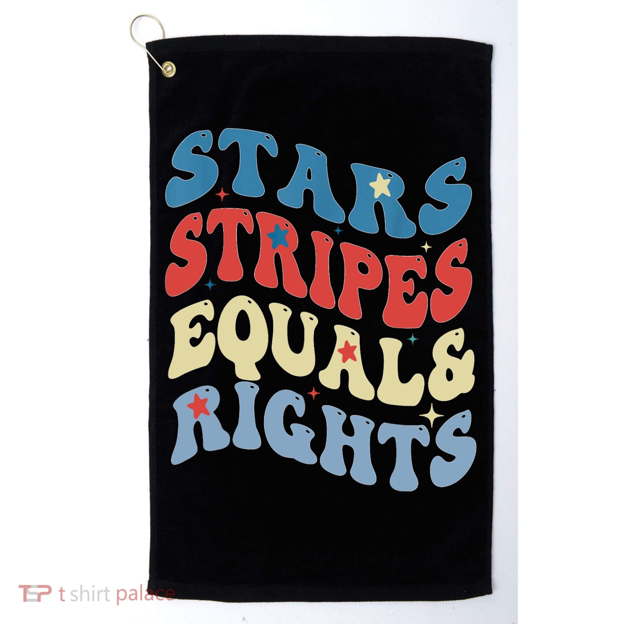 Stars Stripes And Equal Rights 4th Of July Womens Rights Golf Towel