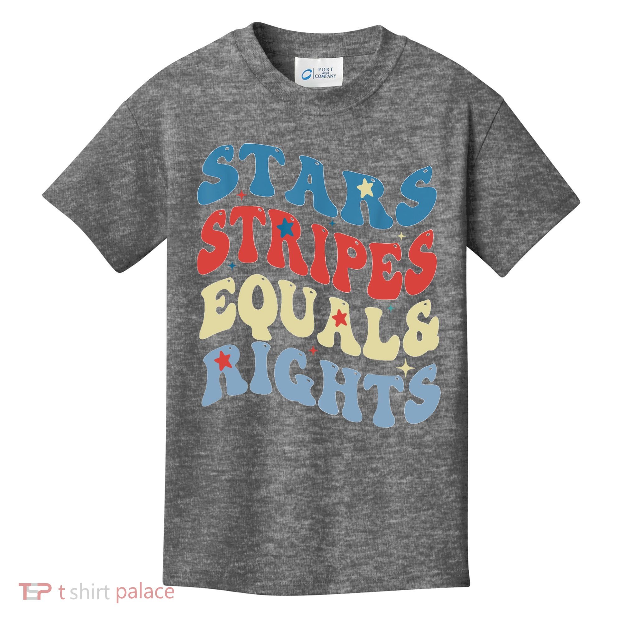 Stars Stripes And Equal Rights 4th Of July Womens Rights Kids T-Shirt
