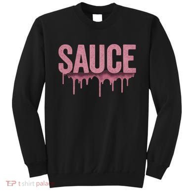 Sauce Sweatshirt