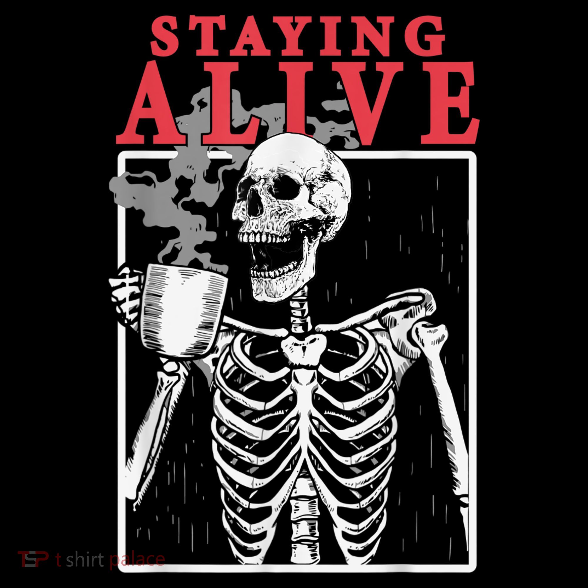 Skeleton Staying Alive Drinking Coffee Funny Skeleton Skull Women's Hoodie